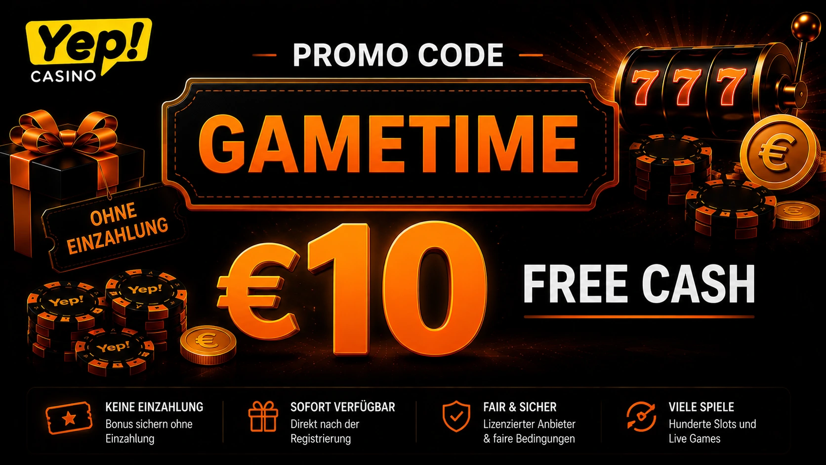 Yep Casino Promo Code GAMETIME für 10 Euro Free Cash